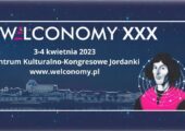 Zapraszamy na XXX Welconomy Forum in Toruń już 3-4 kwietnia 2023