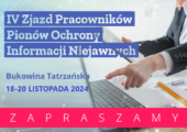 Zapraszamy na IV Zjazd Pracowników Pionów Ochrony Informacji Niejawnych