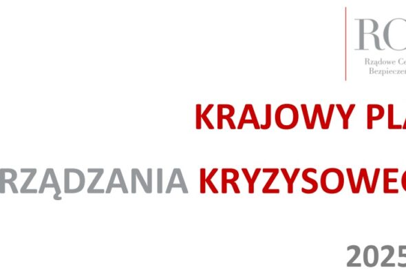 Krajowy Plan Zarządzania Kryzysowego, obowiązuje od 4 sierpnia 2025 r.
