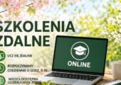 Zapraszamy na szkolenia w czerwcu w formule zdalnej